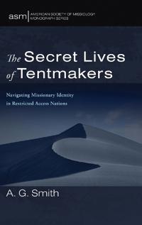 The Secret Lives of Tentmakers