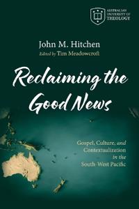 Reclaiming the Good News
