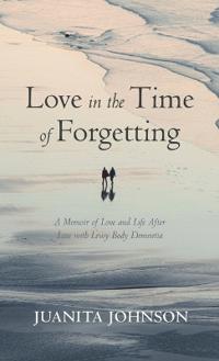 Love in the Time of Forgetting