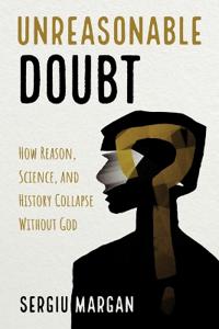 Unreasonable Doubt