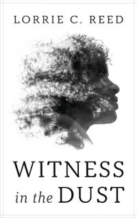 Witness in the Dust