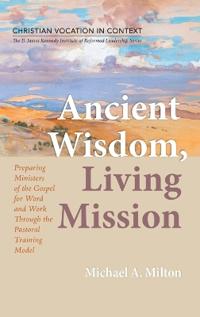 Ancient Wisdom, Living Mission