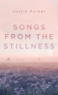 Bokomslag för "Songs from the Stillness"