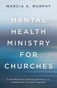 Mental Health Ministry for Churches