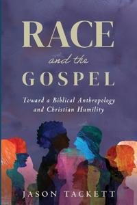 Race and the Gospel