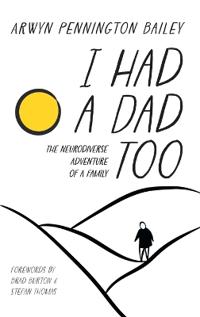 I Had a Dad Too