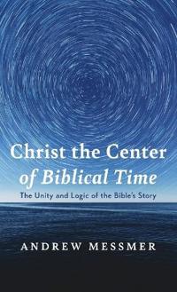 Bokomslag för "Christ the Center of Biblical Time"