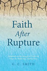 Faith After Rupture