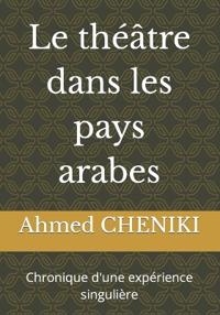 Le théâtre dans les pays arabes