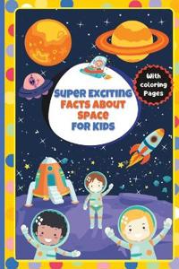 Super Exciting Facts about Space for Kids