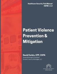 Patient Violence Prevention and Mitigation