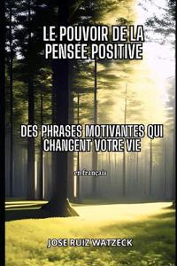 Le pouvoir de la pensée positive