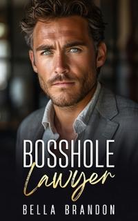 Bosshole Lawyer