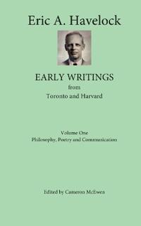 Early Writings from Toronto and Harvard