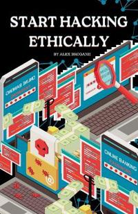 Start Hacking Ethically