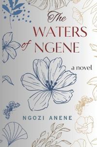 The Waters of Ngene
