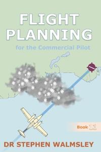 Flight Planning for the Commercial Pilot