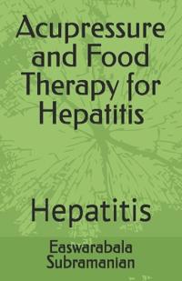 Acupressure and Food Therapy for Hepatitis