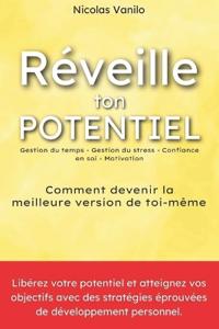 Réveille ton potentiel