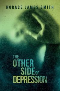 The Other Side of Depression