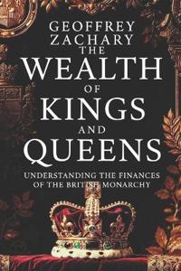 The Wealth of Kings and Queens