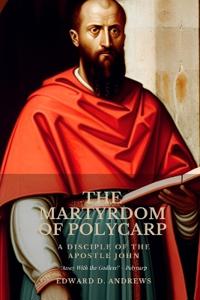 Bokomslag för "The Martyrdom of Polycarp"