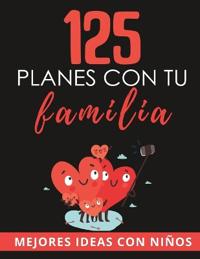 125 Planes con tu Familia