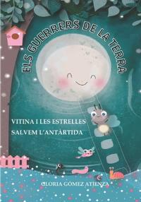 Vitina i les estrelles i Salvem l'Antártida