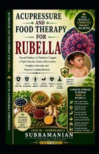 Acupressure and Food Therapy for Rubella