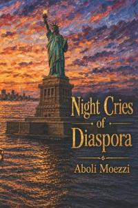 Night Cries of Diaspora