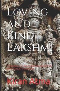 Loving and Kind Lakshmi
