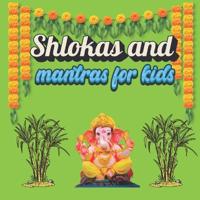 Shlokas and Mantras For Kids