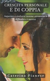 Crescita Personale E Di Coppia