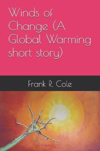 Winds of Change (A Global Warming short story)