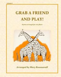 Grab a Friend and Play (Volume 1)