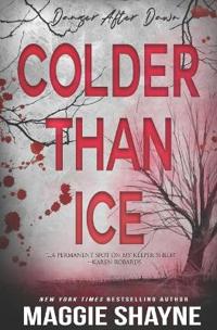 Colder Than Ice