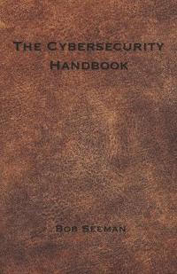 The Cybersecurity Handbook