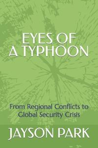 Eyes of a typhoon