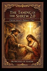 The Taming of the Shrew 2.0