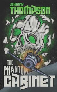 The Phantom Cabinet