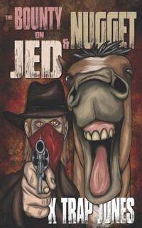 The Bounty on Jed and Nugget