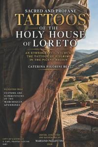 THE SACRED AND PROFANE TATTOOS
