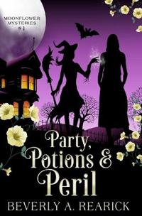 Party, Potions & Peril