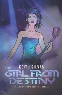 The Girl From Destiny