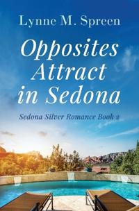 Opposites Attract in Sedona