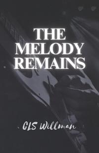 The Melody Remains