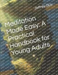 Meditation Made Easy