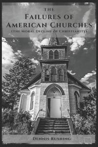 The Failures of American Churches