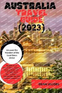 Australia Travel Guide 2023