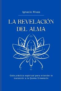 La Revelación del Alma